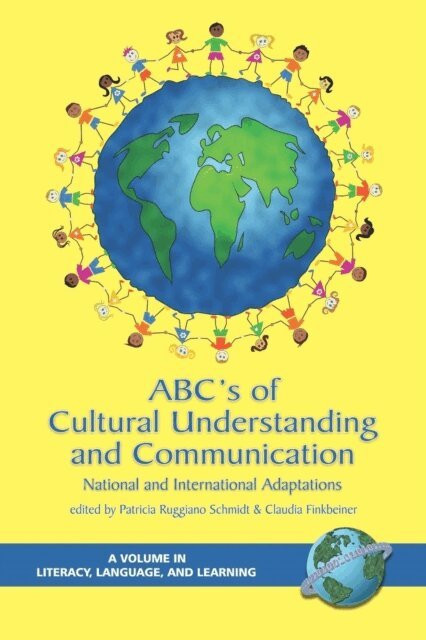 Claudia Finkbeiner, Patricia Ruggiano Schmidt - ABC's of Cultural Understanding and Communication, E-bok