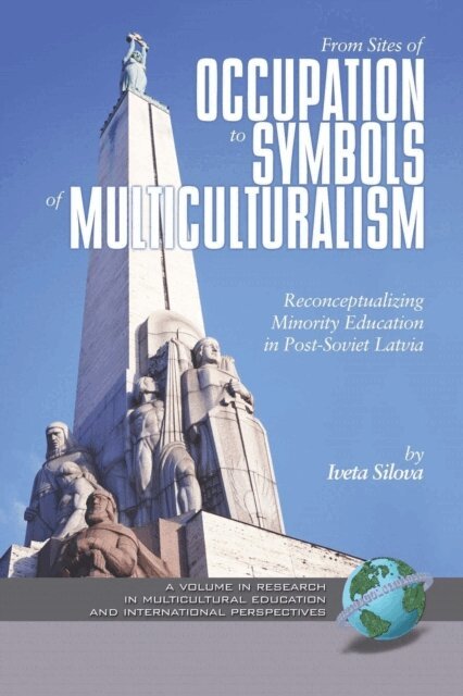 Iveta Silova - From Sites of Occupation to Symbols of Multiculturalism, E-bok