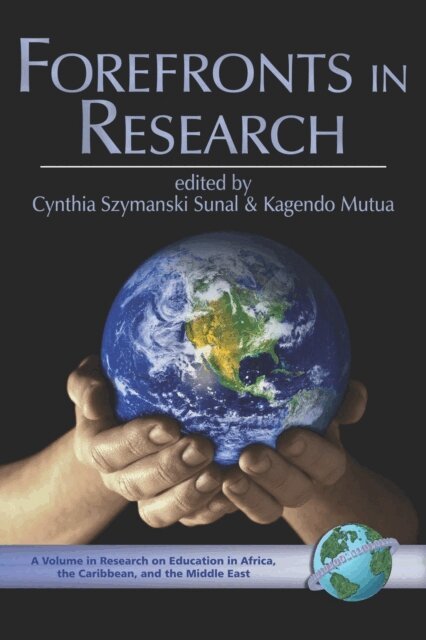 Kagendo Mutua, Cynthia Szymanski Sunal - Forefronts in Research, E-bok