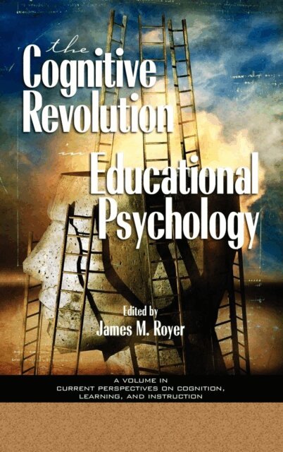 James M. Royer - Impact of the Cognitive Revolution in Educational Psychology, E-bok