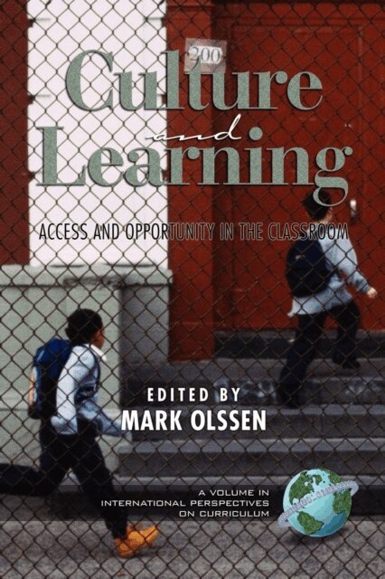 Mark Olssen - Culture and Learning, E-bok