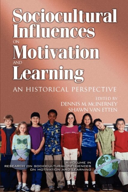 Shawn Van Etten, Dennis M. McInerney - Research on Sociocultural Influences on Motivation and Learning, E-bok