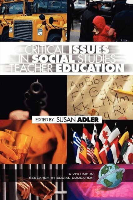 Susan Adler - Critical Issues in Social Studies Teacher Education, E-bok