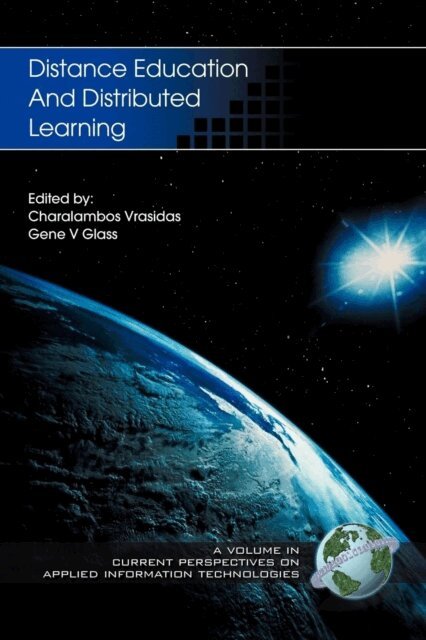 Gene V. Glass, Charalambos Vrasidas - Distance Education and Distributed Learning, E-bok