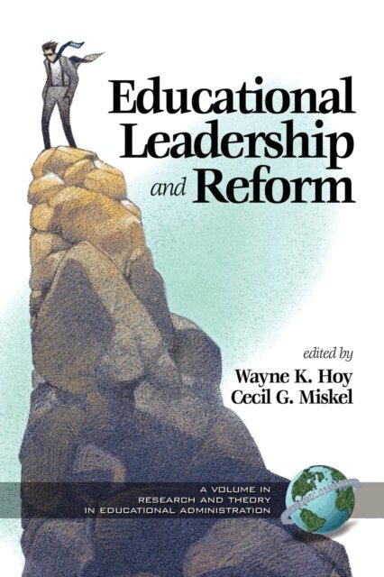 Cecil G. Miskel, Wayne K. Hoy - Educational Leadership and Reform, E-bok
