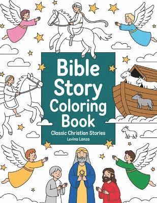 Levina Lanza - Bible Story Coloring Book, Häftad