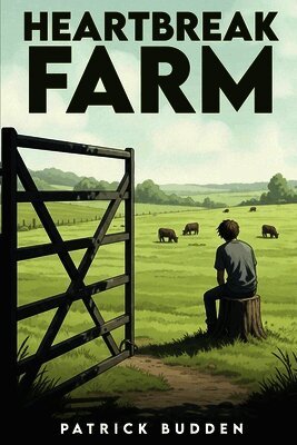 Patrick Budden - Heartbreak Farm, Häftad