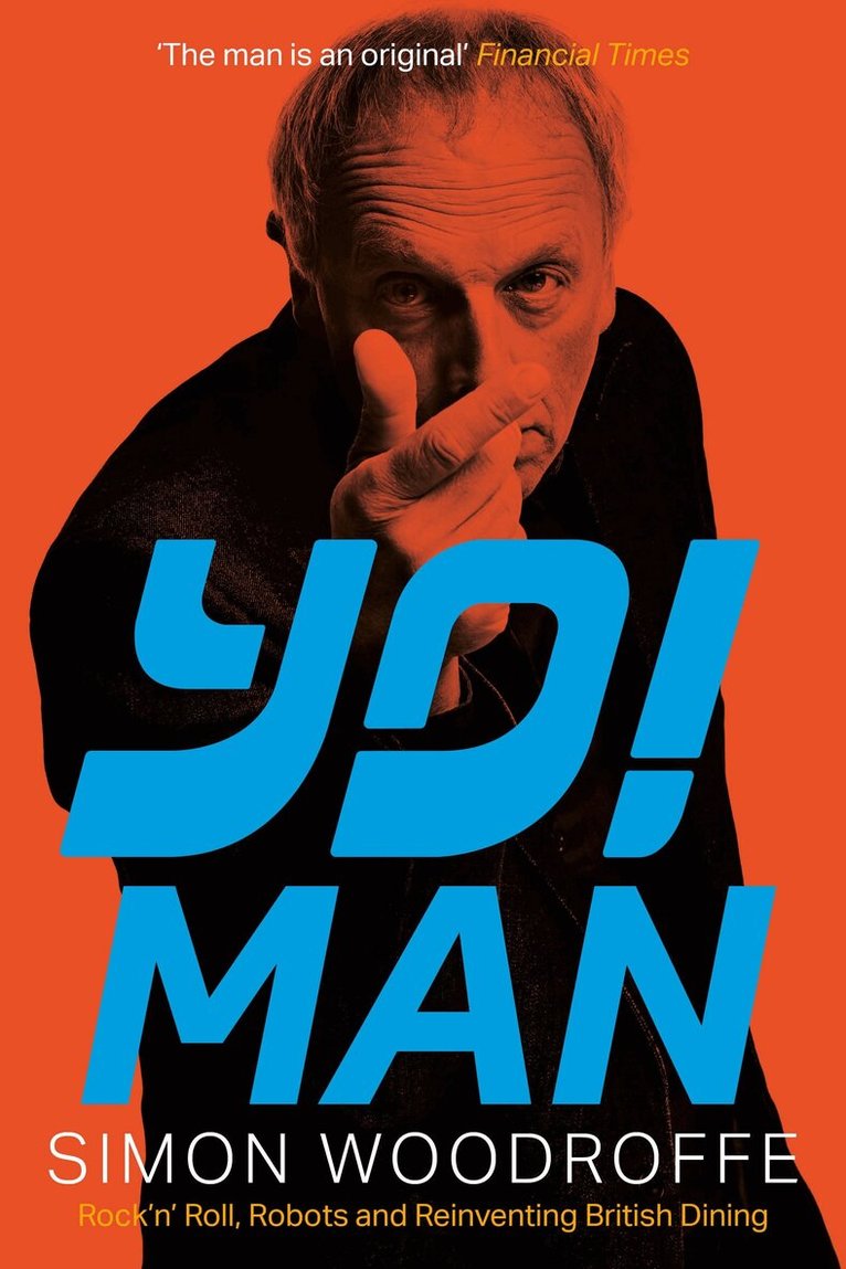 Simon Woodroffe - YO! MAN, Inbunden