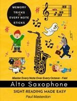Paul Masterdon - Alto Saxophone Sight-Reading Made Easy - Cartoon Note Heroes, Häftad