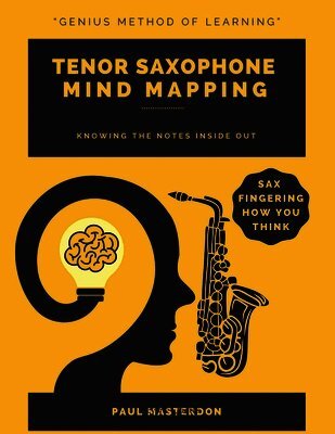 Paul Masterdon - Tenor Sax Mind Mapping, Häftad