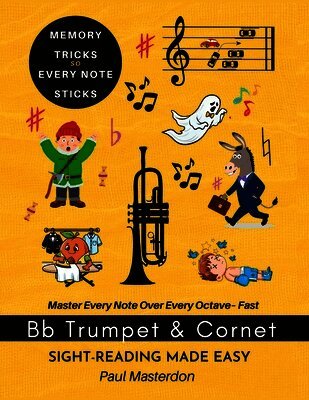 Paul Masterdon - Trumpet Sight-Reading Made Easy for B-flat Trumpet & Cornet Players, Häftad