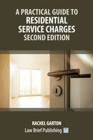 Practical Guide to Residential Service Charges - Second Edition