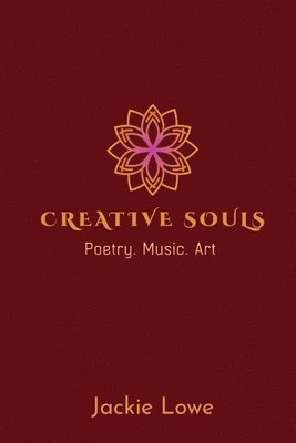 Jackie Lowe - Creative Souls, Häftad