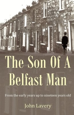 John Lavery - Son Of A Belfast Man, Häftad