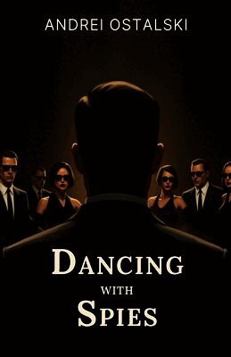 Dancing With Spies