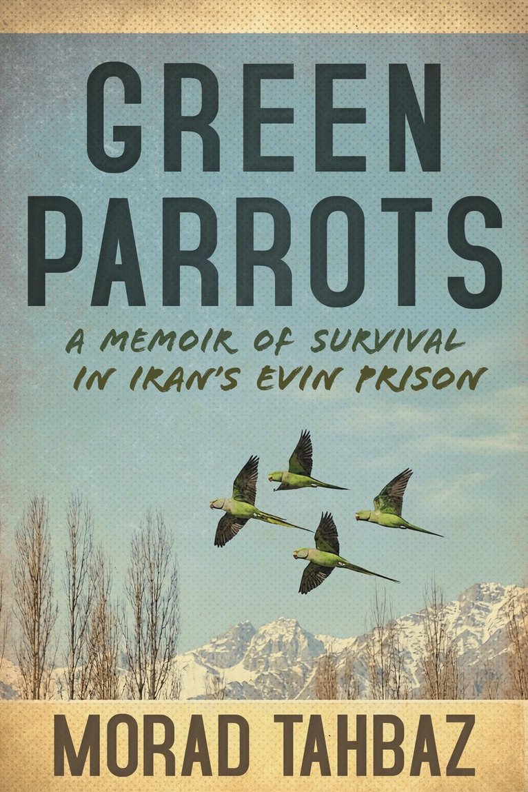 Morad Tahbaz - Green Parrots, Inbunden. Tillgänglighet: Lägg i varukorg