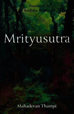 Mahadevan Thampi - Mrityusutra, Häftad
