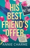 Annie Charme - His Best Friend's Offer, Häftad. Tillgänglighet: Lägg i varukorg