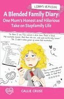 Callie Cruse - Blended Family Diary, Häftad. Tillgänglighet: Tillfälligt slut