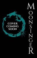 Caroline Peckham, Susanne Valenti - Moonsinger (Book 3 in the Crown of Hearts & Chaos Series), Inbunden