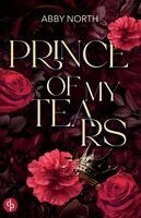 Abby North - Prince of My Tears, Häftad. Tillgänglighet: Lägg i varukorg