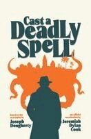 Jeremiah Dylan Cook - Cast A Deadly Spell, Inbunden. Tillgänglighet: Lägg i varukorg