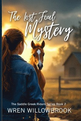 Wren Willowbroo - Lost Foal Mystery (Young adult horse fiction), Häftad. Tillgänglighet: Lägg i varukorg