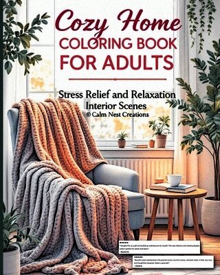 Calm Nest Creations - Cozy Home Coloring Book for Adults, Häftad