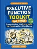Executive Function Toolkit for Teens