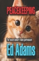 Ed Adams - Peacekeeping, Häftad. Tillgänglighet: Lägg i varukorg