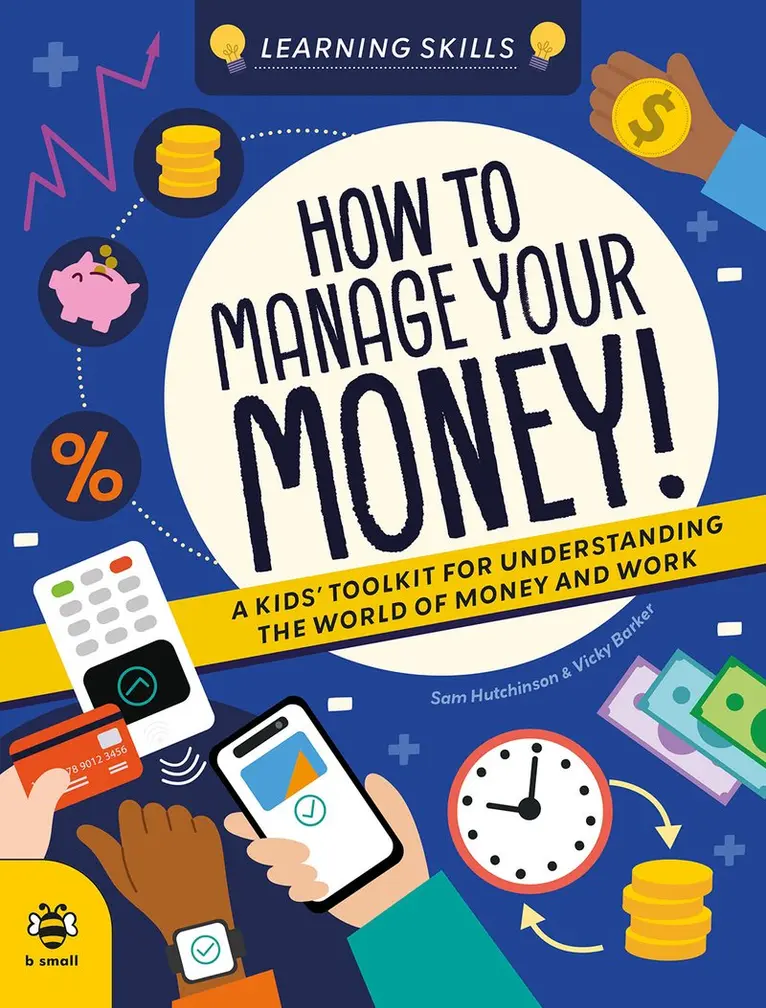 Sam Hutchinson - How to Manage Your Money, Häftad. Tillgänglighet: Kommande