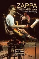 Andrew Greenaway - Zappa The Hard Way - Revised and Expanded 2026 Edition, Häftad