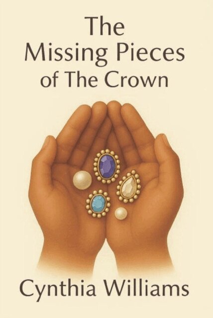 Cynthia Williams - Missing Pieces of the Crown, E-bok