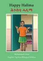 Mohammed Umar - Happy Halima: English - Tigrinya Bilingual Edition, Häftad