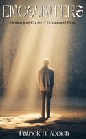 Patrick B Appiah - Encounters, Inbunden