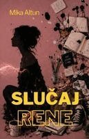 Mika Altun - Slucaj Rene, Häftad. Tillgänglighet: Lägg i varukorg