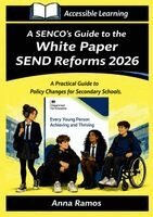 Anna Ramos - SENCO's Guide to the White Paper Reforms 2026, Häftad