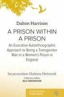 Dalton Harrison - Prison Within a Prison, Häftad