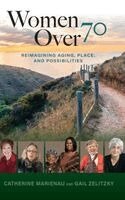 Catherine Marienau, Gail Zelitzky - Women Over 70, Inbunden. Tillgänglighet: Lägg i varukorg