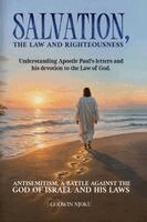 Godwin Njoku - Salvation, The Law and Righteousness, Häftad. Tillgänglighet: Lägg i varukorg