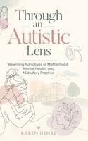 Karen Henry - Through an Autistic Lens, Inbunden. Tillgänglighet: Lägg i varukorg