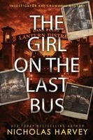 Nicholas Harvey - Girl On The Last Bus, Häftad