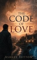 Ashley Sutton - Code of Love, Häftad. Tillgänglighet: Lägg i varukorg