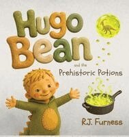 R. J. Furness - Hugo Bean and the Prehistoric Potions, Inbunden