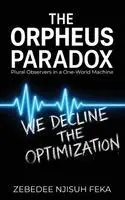 Zebedee Njisuh Feka - Orpheus Paradox, Inbunden. Tillgänglighet: Lägg i varukorg