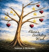 Sarah A Howard - Alana's Birthday Wish, Inbunden