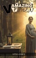 Anna Luka - Amazing Woman, Inbunden. Tillgänglighet: Lägg i varukorg