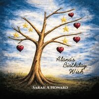 Sarah A Howard - Alana's Birthday Wish, Häftad