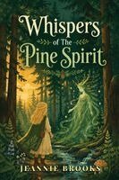 Jeanne Brooks - Whispers Of The Pine Spirit, Häftad. Tillgänglighet: Lägg i varukorg