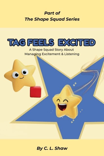 C. L. Shaw - Tag Feels Excited, Häftad. Tillgänglighet: Lägg i varukorg